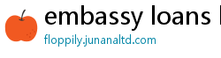 embassy loans login